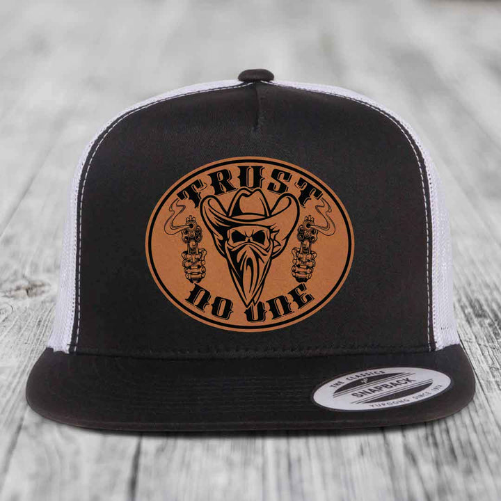 Trust No One - Leather Patch Hat - Rawhide to Black Patch - Yupoong 6006 Snapback Flatbill Hat