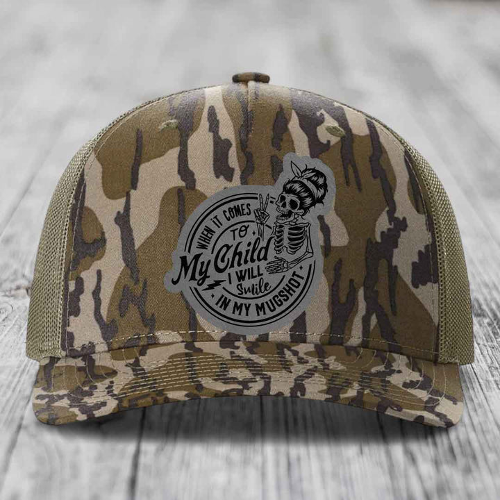 When It Comes To My Child, I Will Smile In My Mugshot (Mama) - Leather Patch Hat - Grey to Black Patch - Richardson 112PFP Snapback Trucker Hat