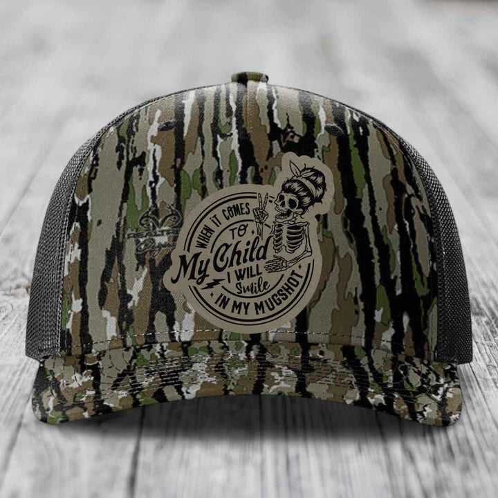 When It Comes To My Child, I Will Smile In My Mugshot (Mama) - Leather Patch Hat - Light Brown to Black Patch - Richardson 112PFP Snapback Trucker Hat