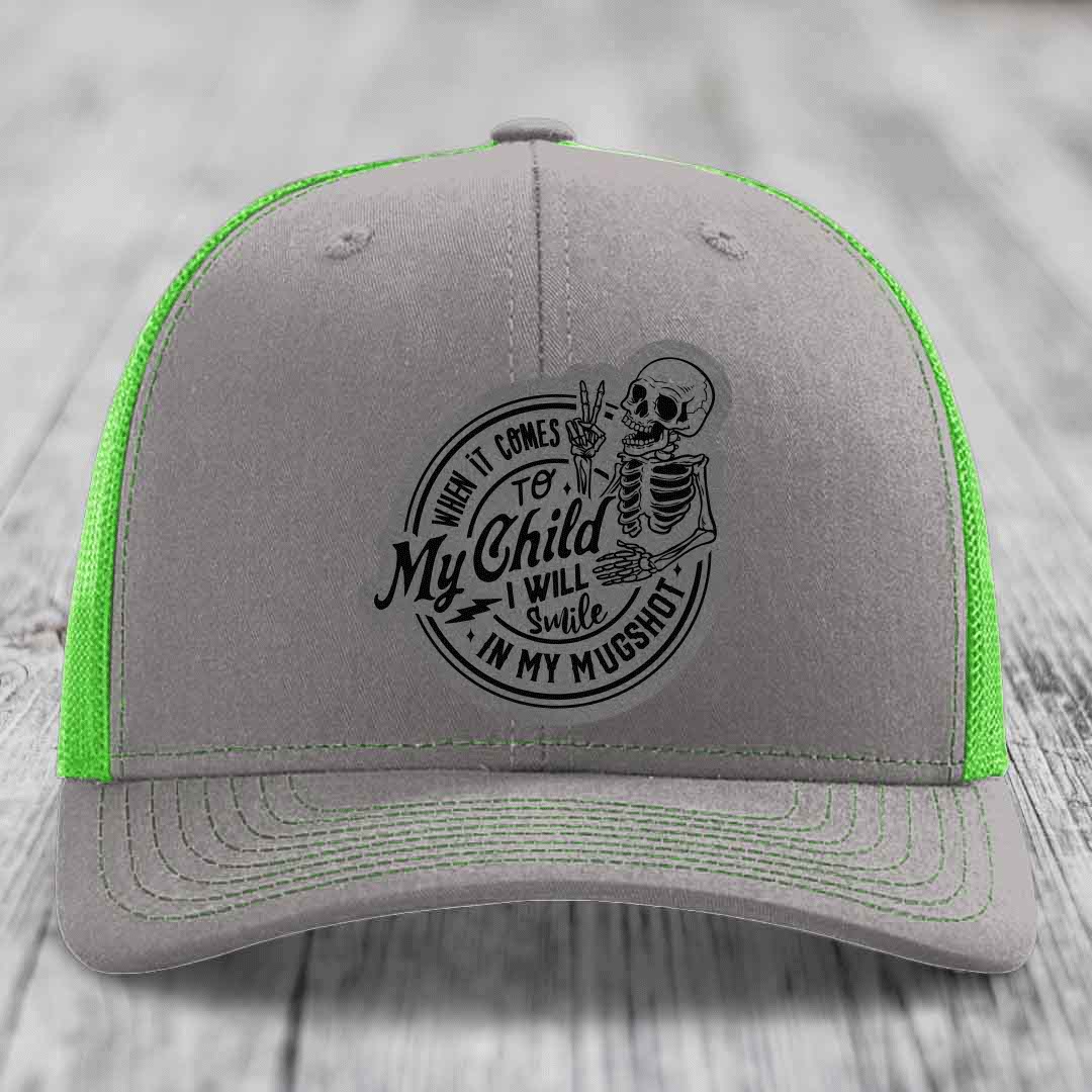 When It Comes To My Child, I Will Smile In My Mugshot (Papa) - Leather Patch Hat - Grey to Black Patch - Richardson 112 Snapback Trucker Hat