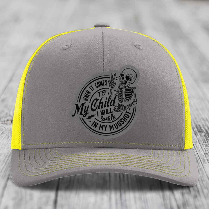 When It Comes To My Child, I Will Smile In My Mugshot (Papa) - Leather Patch Hat - Grey to Black Patch - Richardson 112 Snapback Trucker Hat