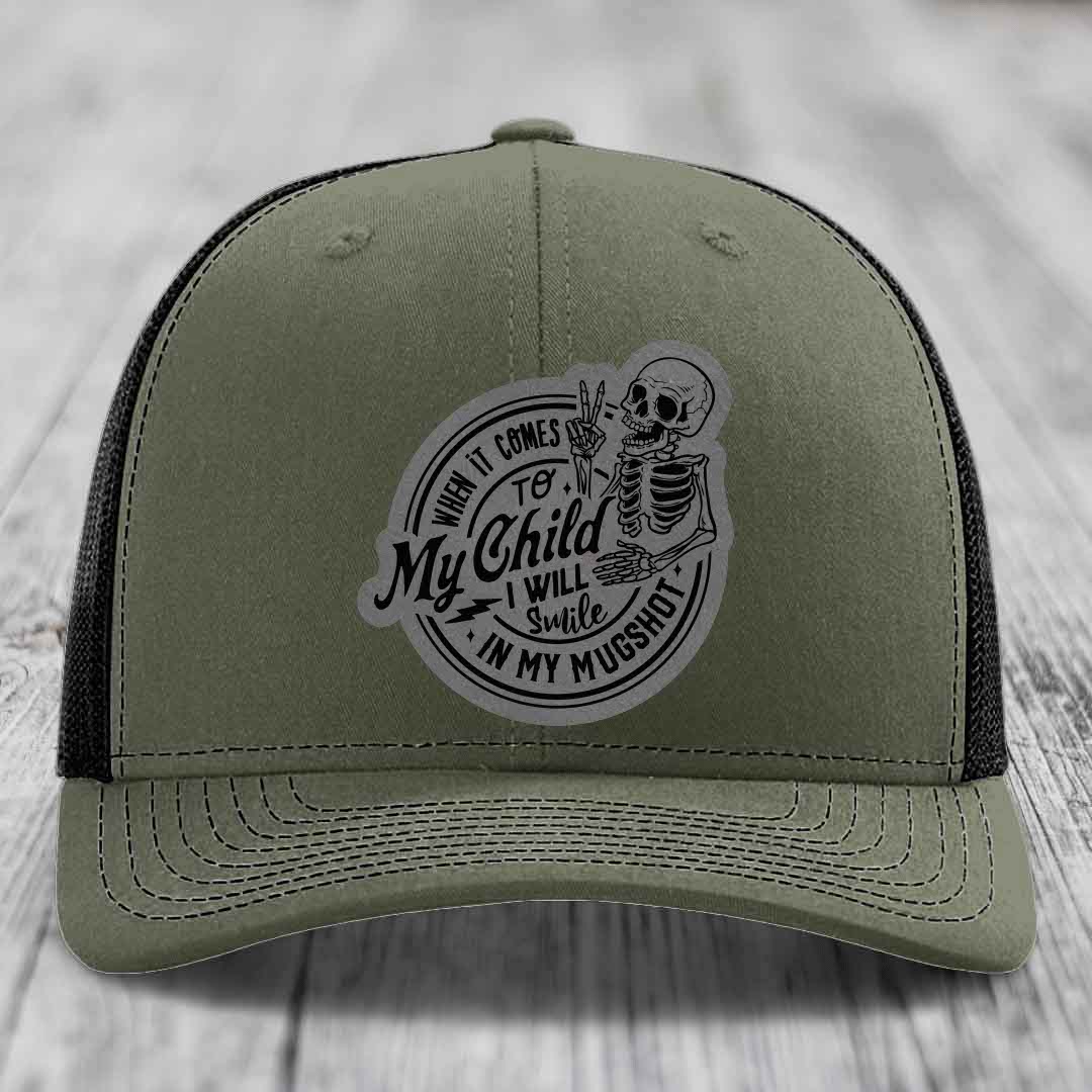 When It Comes To My Child, I Will Smile In My Mugshot (Papa) - Leather Patch Hat - Grey to Black Patch - Richardson 112 Snapback Trucker Hat