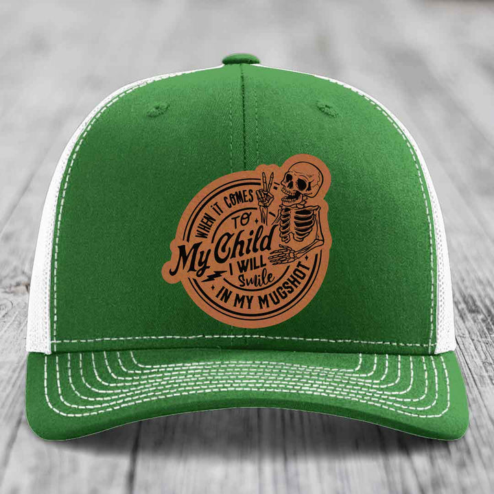 When It Comes To My Child, I Will Smile In My Mugshot (Papa) - Leather Patch Hat - Rawhide to Black Patch - Richardson 112 Snapback Trucker Hat