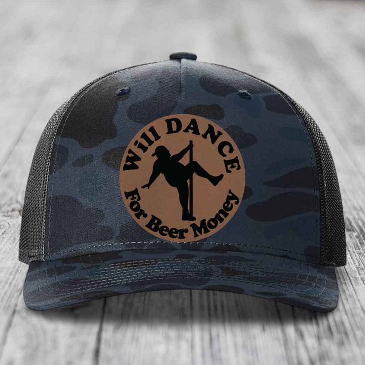 Will Dance For Beer Money - Leather Patch Hat - Dark Brown to Black Patch - Richardson 112PFP Snapback Trucker Hat