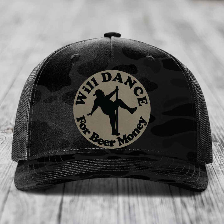 Will Dance For Beer Money - Leather Patch Hat - Light Brown to Black Patch - Richardson 112PFP Snapback Trucker Hat