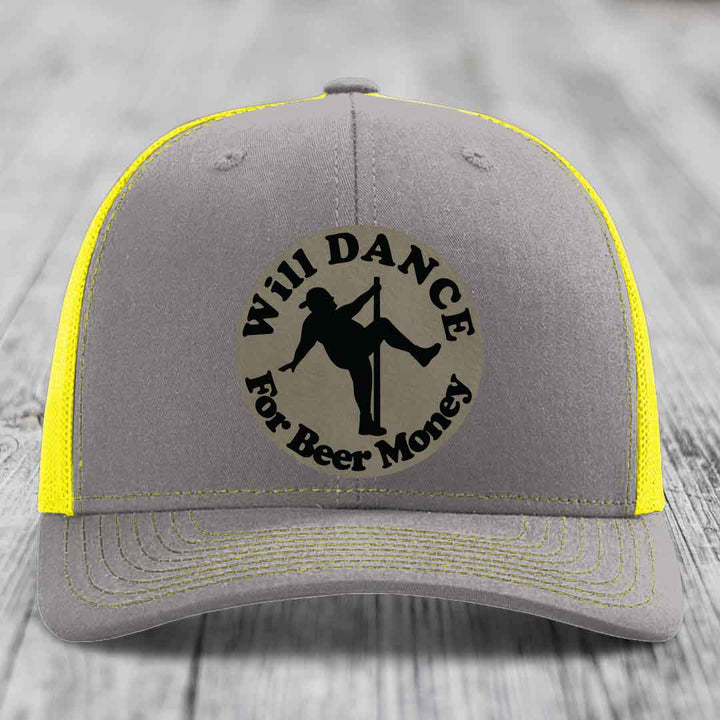 Will Dance For Beer Money - Leather Patch Hat - Light Brown to Black Patch - Richardson 112 Snapback Trucker Hat