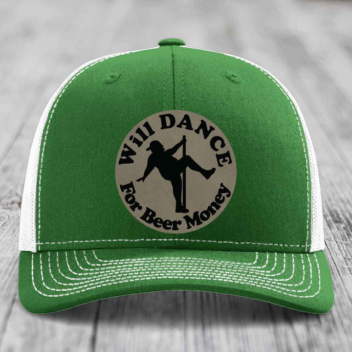 Will Dance For Beer Money - Leather Patch Hat - Light Brown to Black Patch - Richardson 112 Snapback Trucker Hat