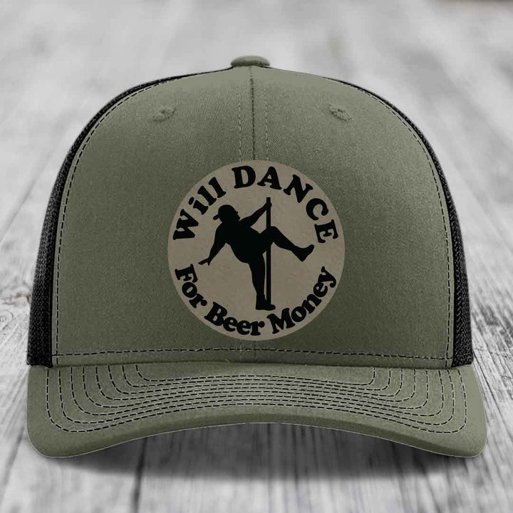 Will Dance For Beer Money - Leather Patch Hat - Light Brown to Black Patch - Richardson 112 Snapback Trucker Hat