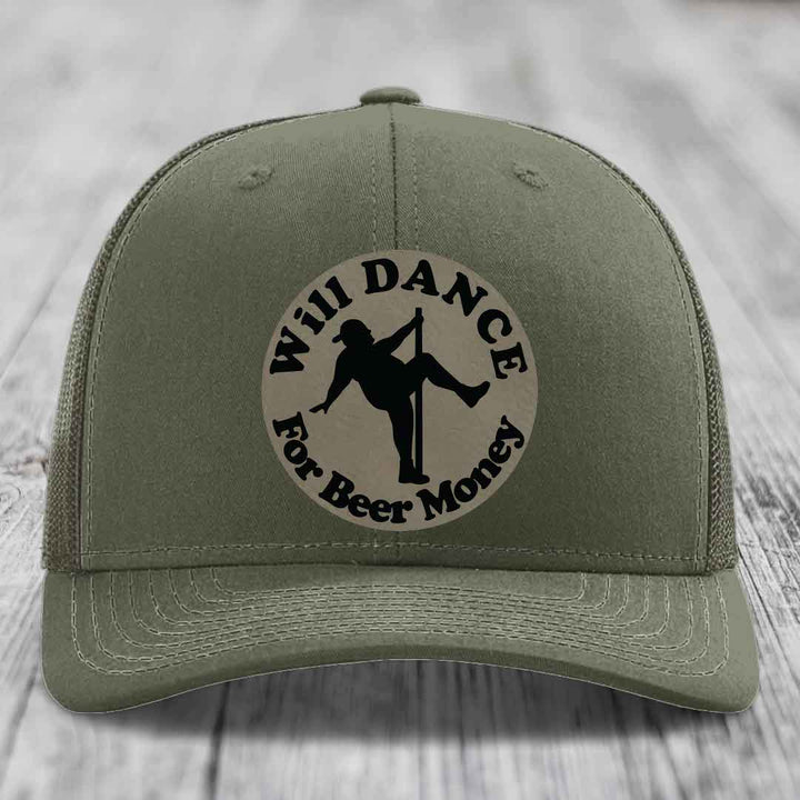 Will Dance For Beer Money - Leather Patch Hat - Light Brown to Black Patch - Richardson 112 Snapback Trucker Hat