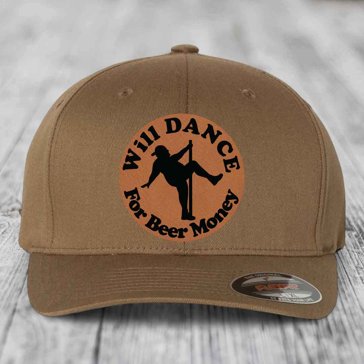 Will Dance For Beer Money - Leather Patch Hat - Rawhide to Black Patch - Flexfit 6277 Fitted Hat