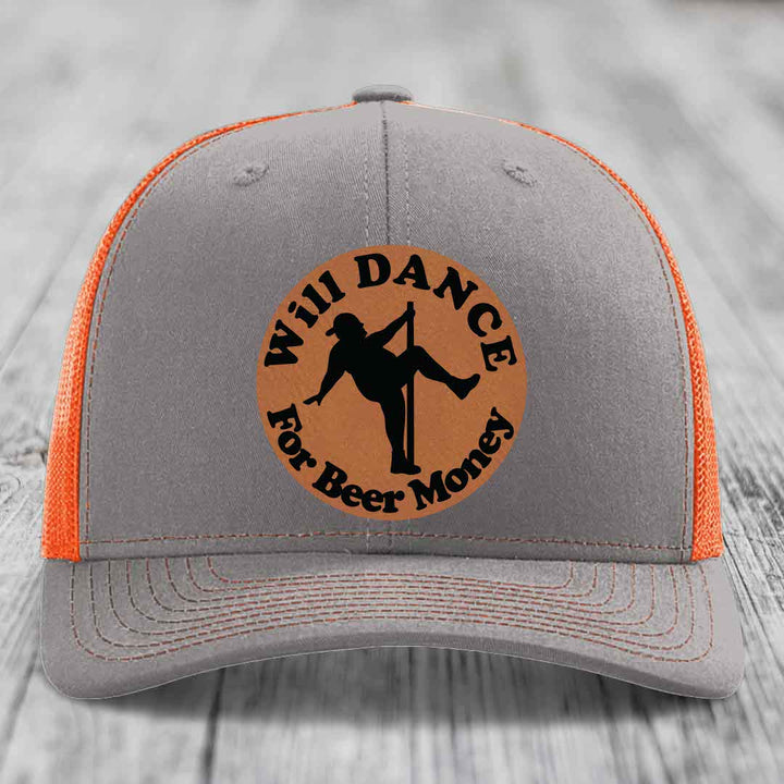 Will Dance For Beer Money - Leather Patch Hat - Rawhide to Black Patch - Richardson 112 Snapback Trucker Hat