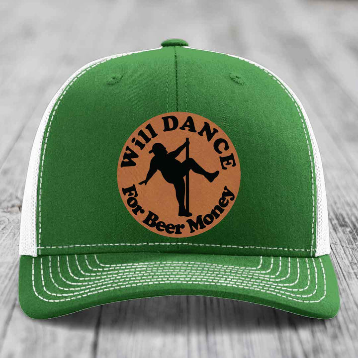 Will Dance For Beer Money - Leather Patch Hat - Rawhide to Black Patch - Richardson 112 Snapback Trucker Hat