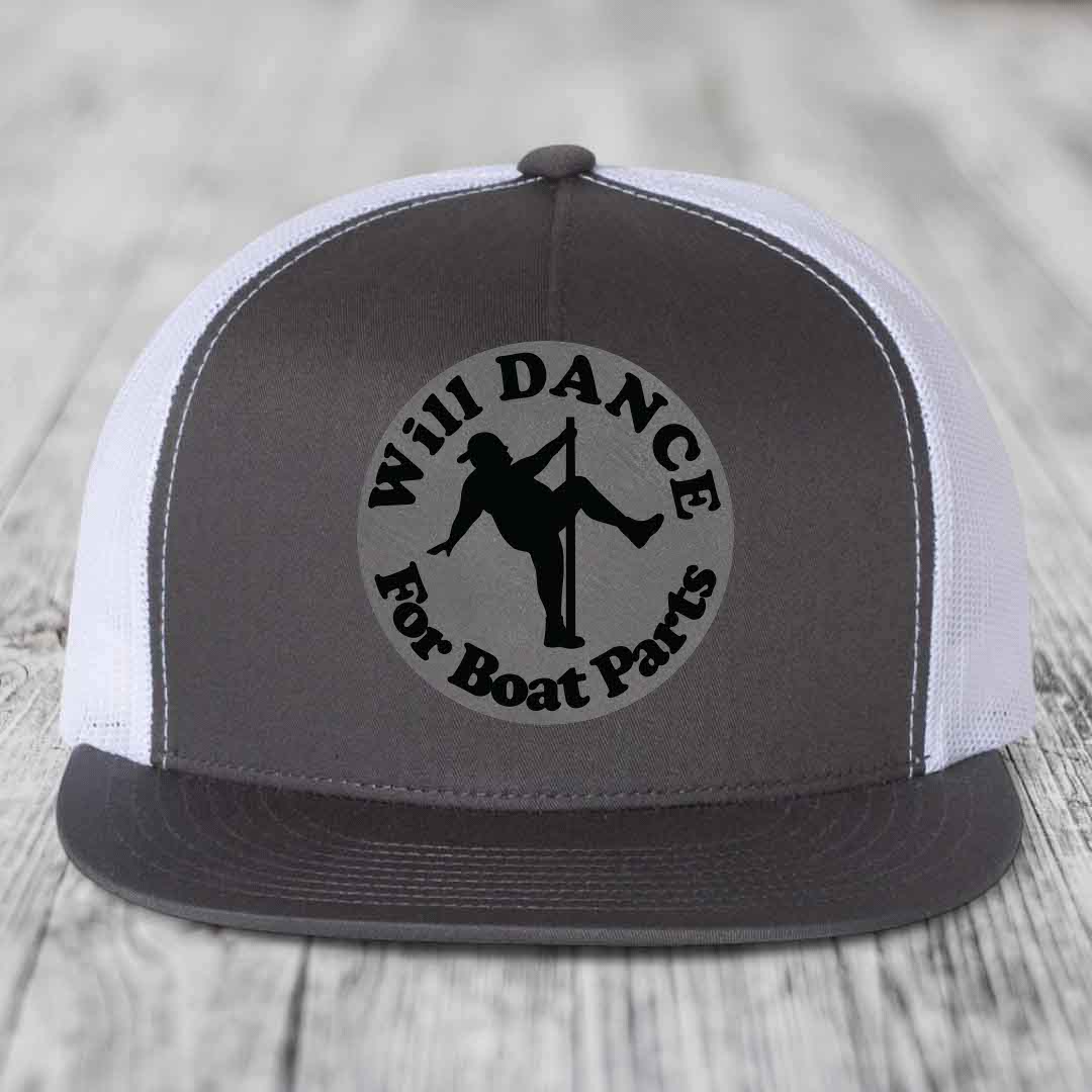 Will Dance For Boat Parts - Leather Patch Hat - Grey to Black Patch - Yupoong 6006 Snapback Flatbill Hat