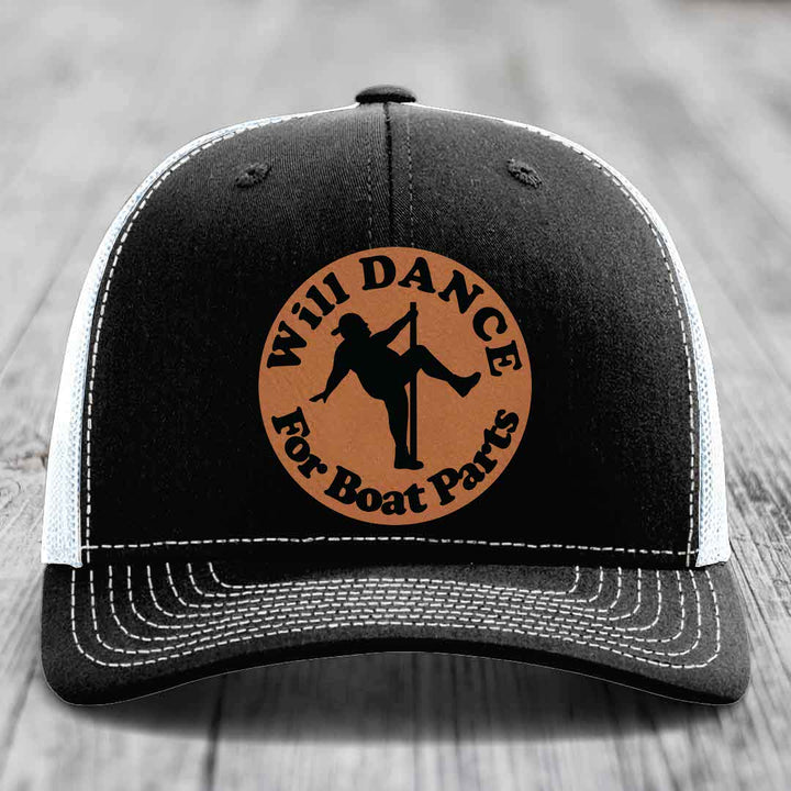 Will Dance For Boat Parts - Leather Patch Hat - Rawhide to Black Patch - Richardson 112 Snapback Trucker Hat