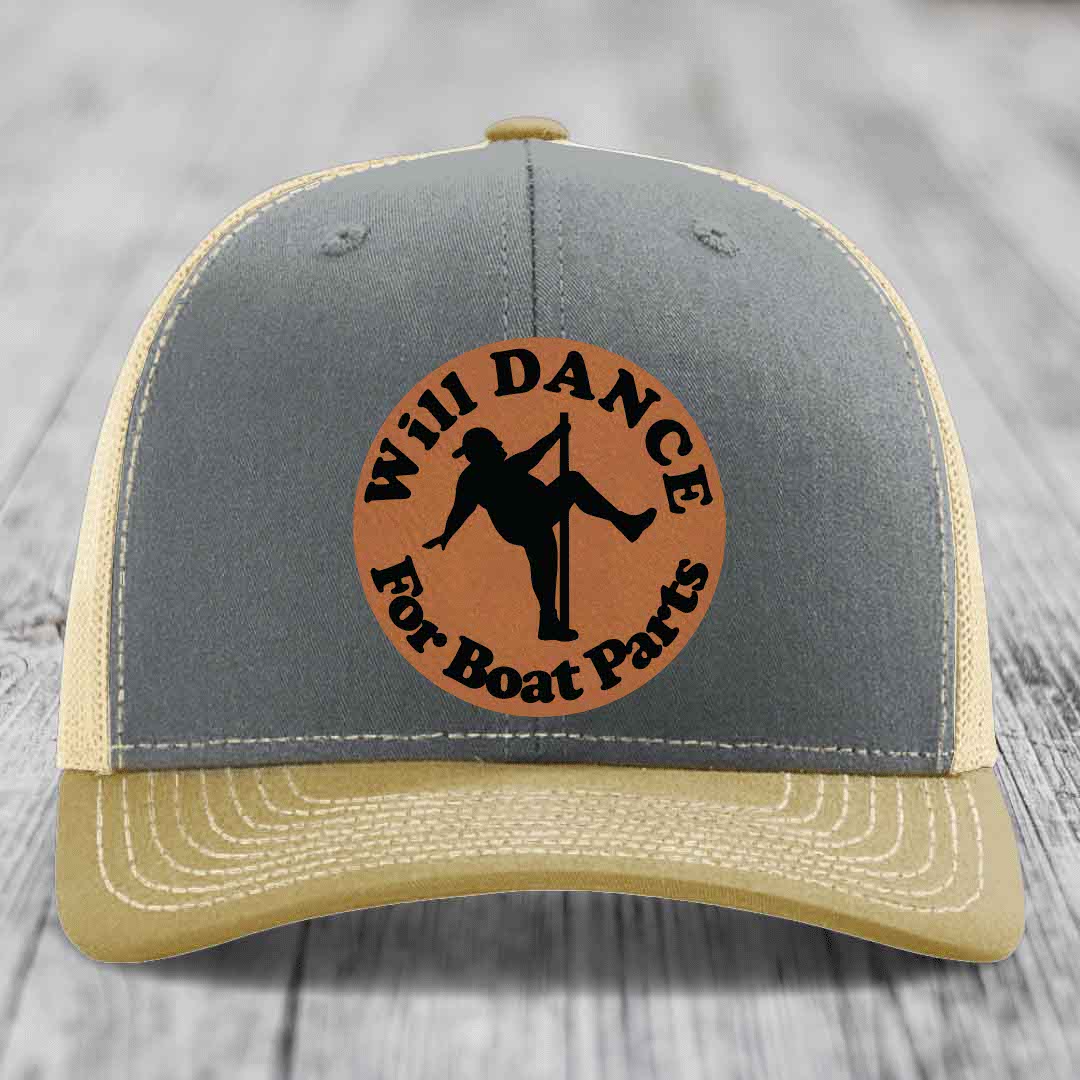 Will Dance For Boat Parts - Leather Patch Hat - Rawhide to Black Patch - Richardson 112 Snapback Trucker Hat