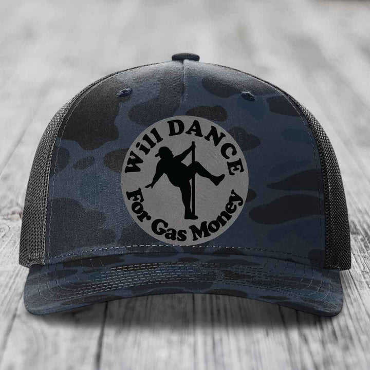 Will Dance For Gas Money - Leather Patch Hat - Grey to Black Patch - Richardson 112PFP Snapback Trucker Hat