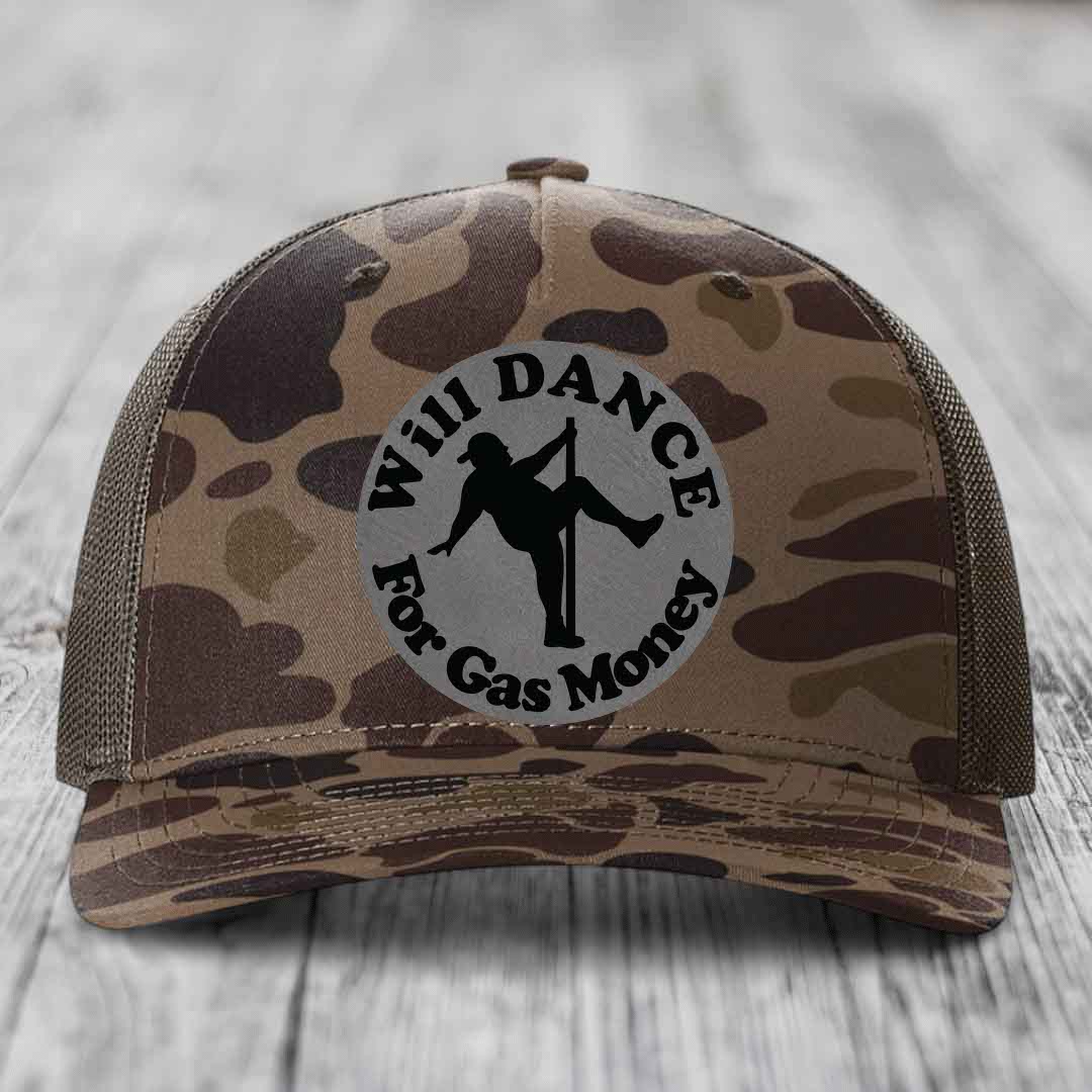Will Dance For Gas Money - Leather Patch Hat - Grey to Black Patch - Richardson 112PFP Snapback Trucker Hat