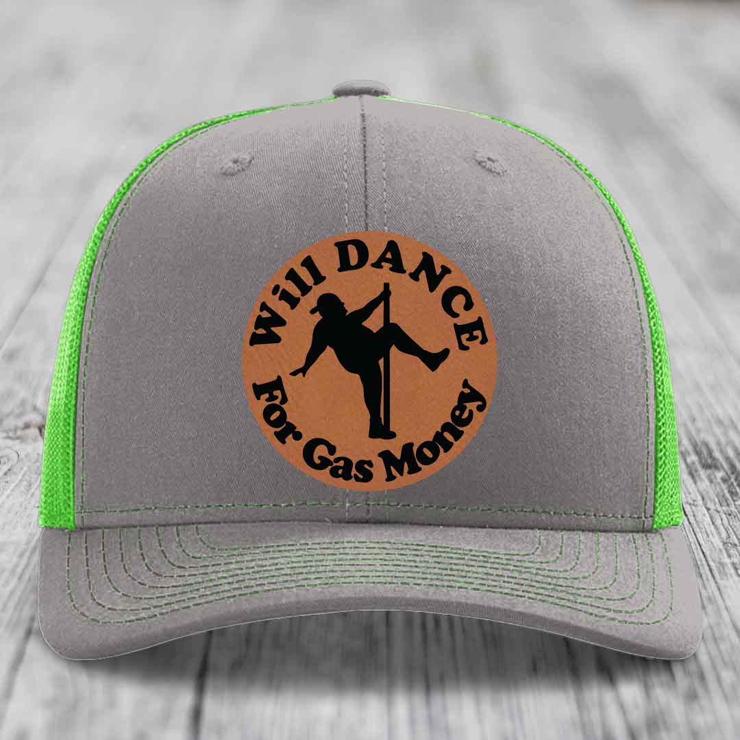 Will Dance For Gas Money - Leather Patch Hat - Rawhide to Black Patch - Richardson 112 Snapback Trucker Hat