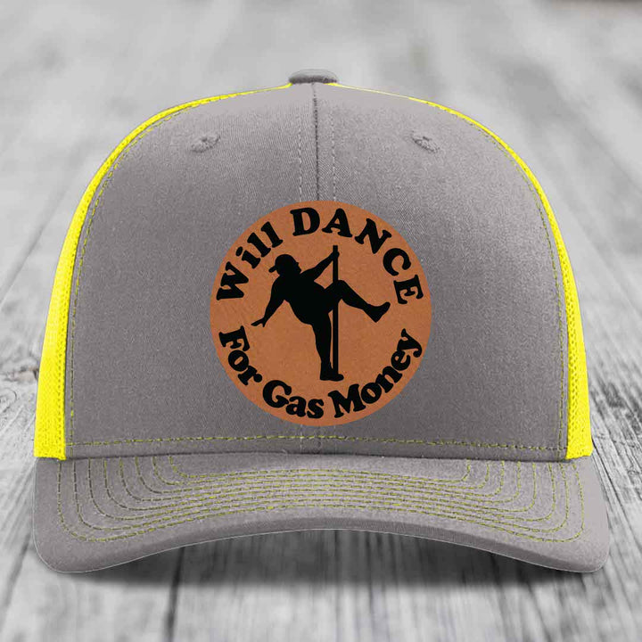 Will Dance For Gas Money - Leather Patch Hat - Rawhide to Black Patch - Richardson 112 Snapback Trucker Hat