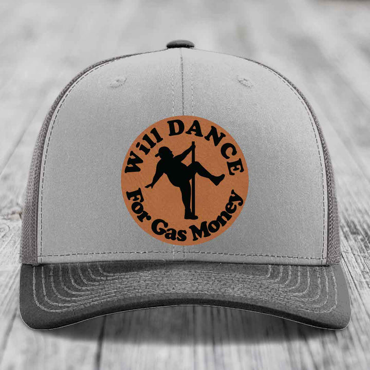 Will Dance For Gas Money - Leather Patch Hat - Rawhide to Black Patch - Richardson 112 Snapback Trucker Hat