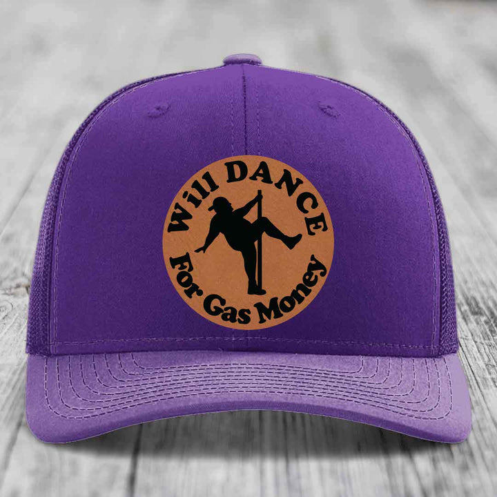 Will Dance For Gas Money - Leather Patch Hat - Rawhide to Black Patch - Richardson 112 Snapback Trucker Hat