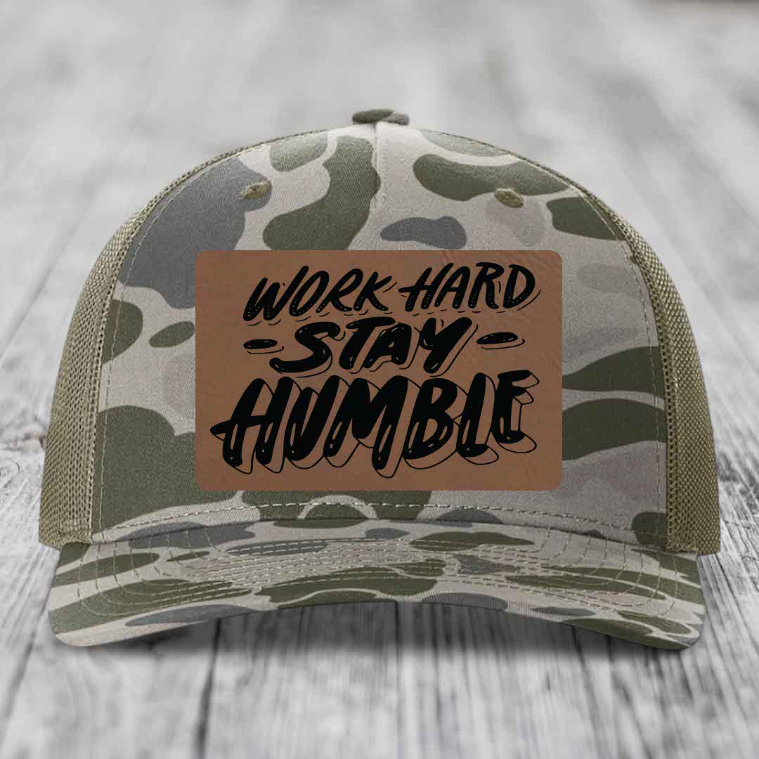 Work Hard, Stay Humble - Leather Patch Hat - Dark Brown to Black Patch - Richardson 112PFP Snapback Trucker Hat