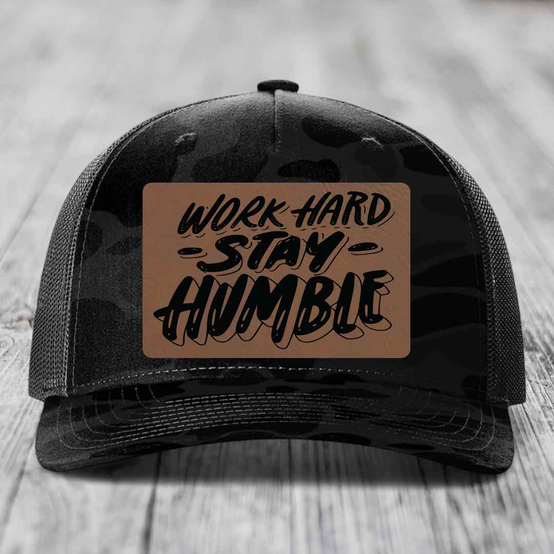 Work Hard, Stay Humble - Leather Patch Hat - Dark Brown to Black Patch - Richardson 112PFP Snapback Trucker Hat