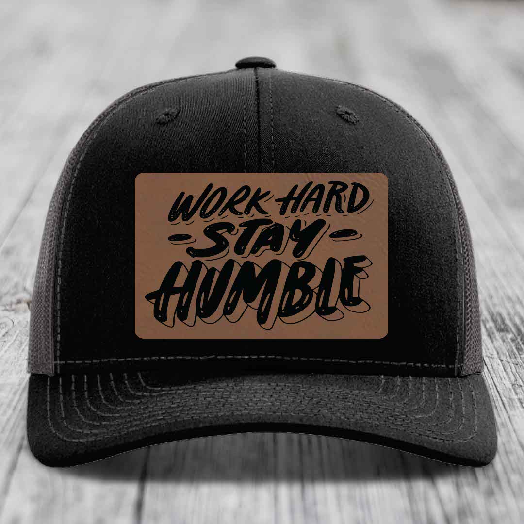 Work Hard, Stay Humble - Leather Patch Hat - Dark Brown to Black Patch - Richardson 112 Snapback Trucker Hat
