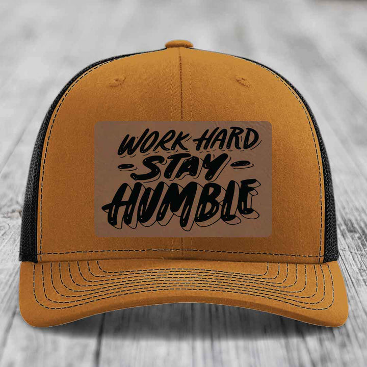 Work Hard, Stay Humble - Leather Patch Hat - Dark Brown to Black Patch - Richardson 112 Snapback Trucker Hat