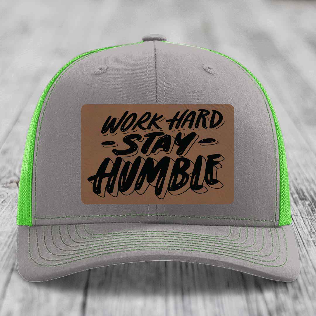 Work Hard, Stay Humble - Leather Patch Hat - Dark Brown to Black Patch - Richardson 112 Snapback Trucker Hat