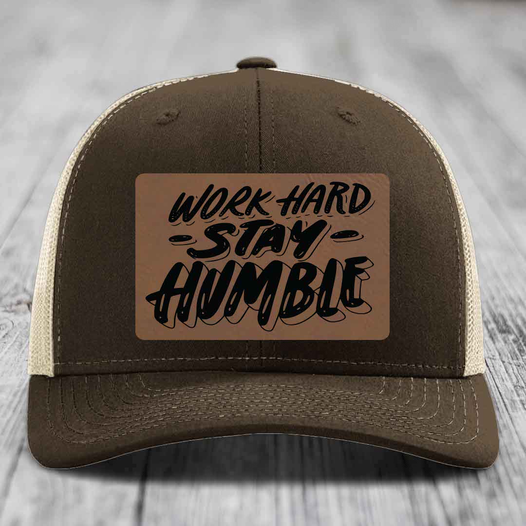 Work Hard, Stay Humble - Leather Patch Hat - Dark Brown to Black Patch - Richardson 112 Snapback Trucker Hat
