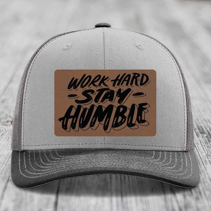 Work Hard, Stay Humble - Leather Patch Hat - Dark Brown to Black Patch - Richardson 112 Snapback Trucker Hat