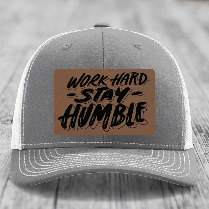 Work Hard, Stay Humble - Leather Patch Hat - Dark Brown to Black Patch - Richardson 112 Snapback Trucker Hat