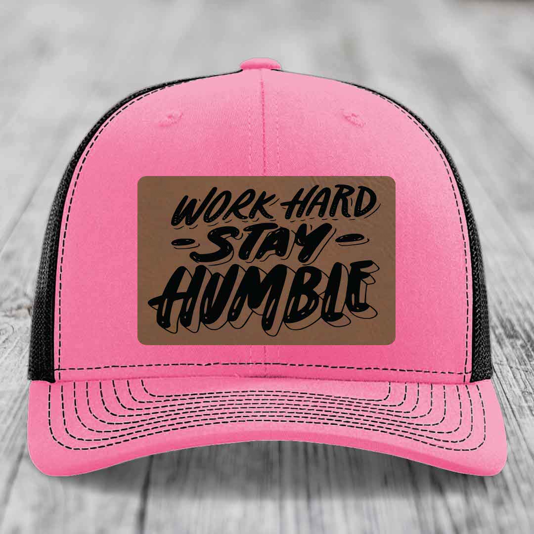 Work Hard, Stay Humble - Leather Patch Hat - Dark Brown to Black Patch - Richardson 112 Snapback Trucker Hat