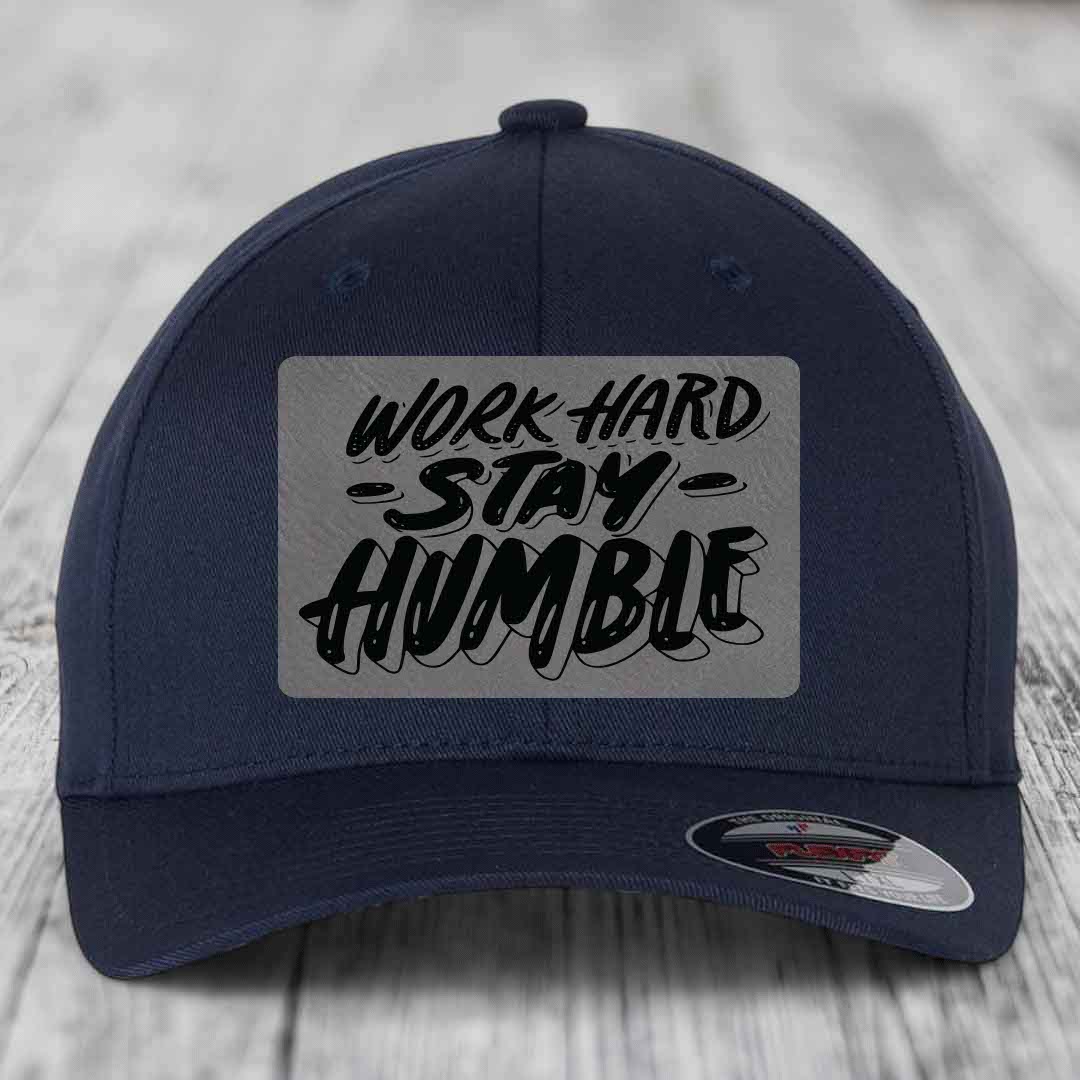 Work Hard, Stay Humble - Leather Patch Hat - Grey to Black Patch - Flexfit 6277 Fitted Hat