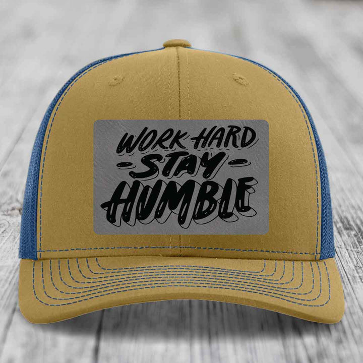 Work Hard, Stay Humble - Leather Patch Hat - Grey to Black Patch - Richardson 112 Snapback Trucker Hat