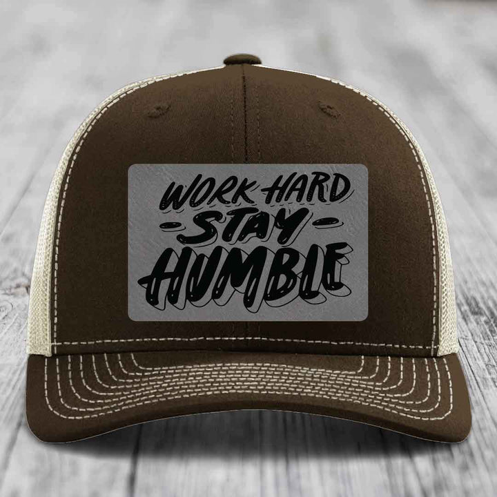 Work Hard, Stay Humble - Leather Patch Hat - Grey to Black Patch - Richardson 112 Snapback Trucker Hat