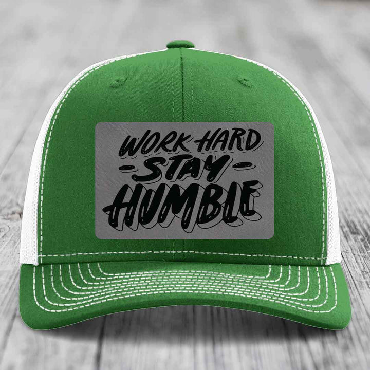 Work Hard, Stay Humble - Leather Patch Hat - Grey to Black Patch - Richardson 112 Snapback Trucker Hat