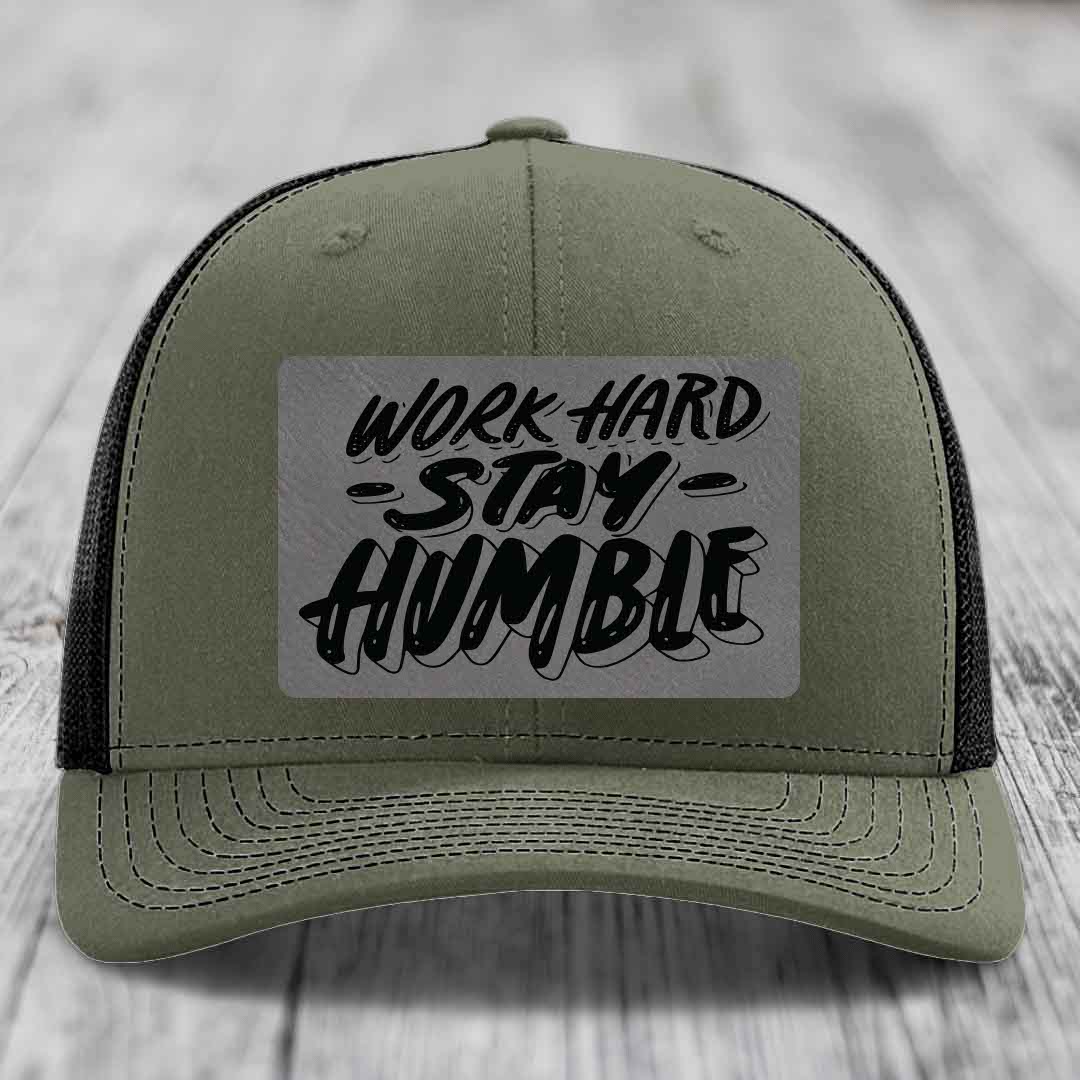 Work Hard, Stay Humble - Leather Patch Hat - Grey to Black Patch - Richardson 112 Snapback Trucker Hat