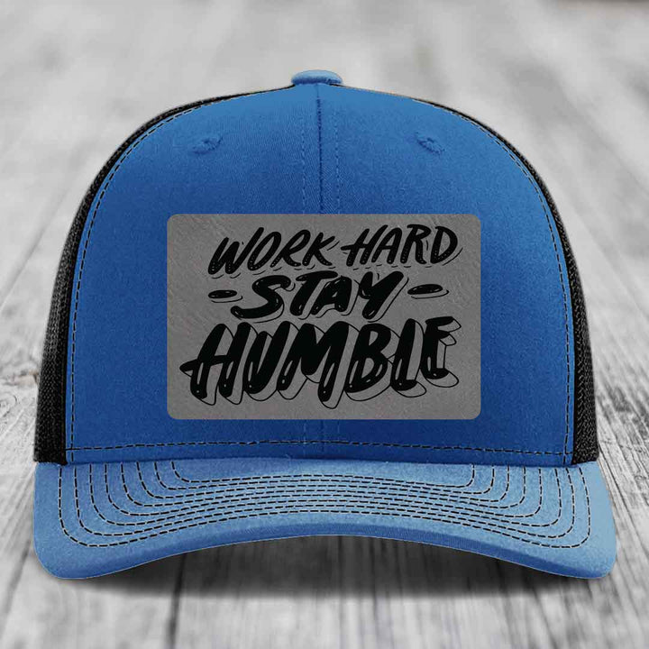 Work Hard, Stay Humble - Leather Patch Hat - Grey to Black Patch - Richardson 112 Snapback Trucker Hat