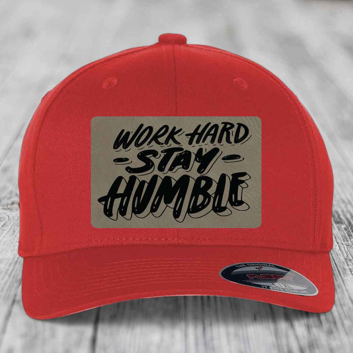 Work Hard, Stay Humble - Leather Patch Hat - Light Brown to Black Patch - Flexfit 6277 Fitted Hat