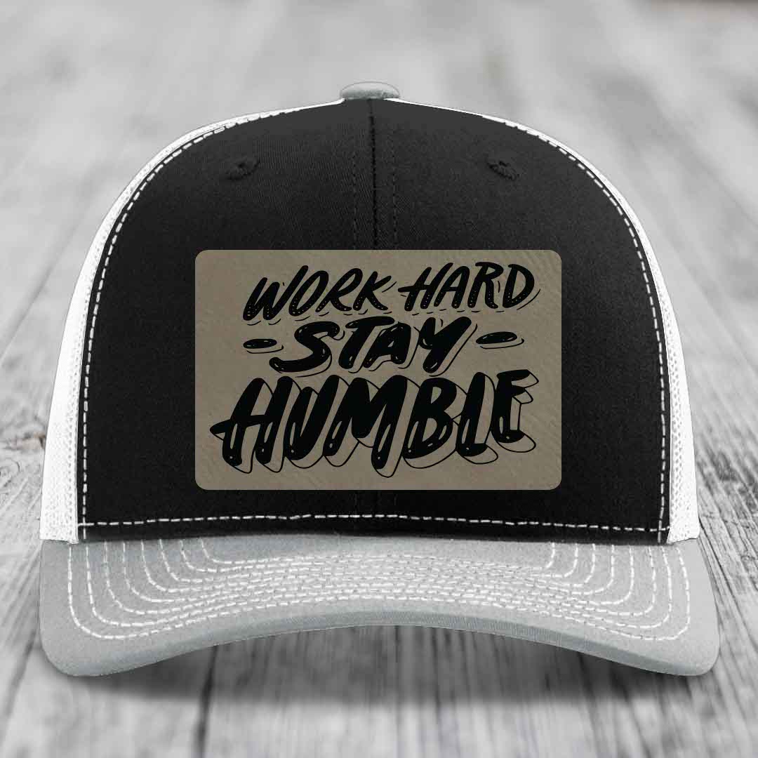 Work Hard, Stay Humble - Leather Patch Hat - Light Brown to Black Patch - Richardson 112 Snapback Trucker Hat