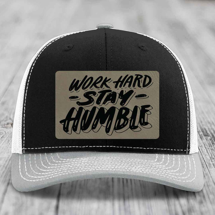 Work Hard, Stay Humble - Leather Patch Hat - Light Brown to Black Patch - Richardson 112 Snapback Trucker Hat