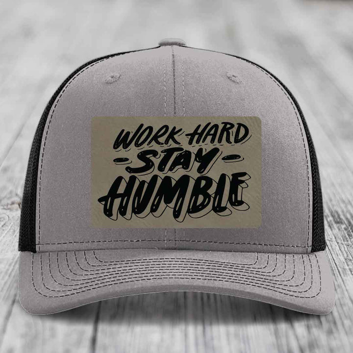 Work Hard, Stay Humble - Leather Patch Hat - Light Brown to Black Patch - Richardson 112 Snapback Trucker Hat