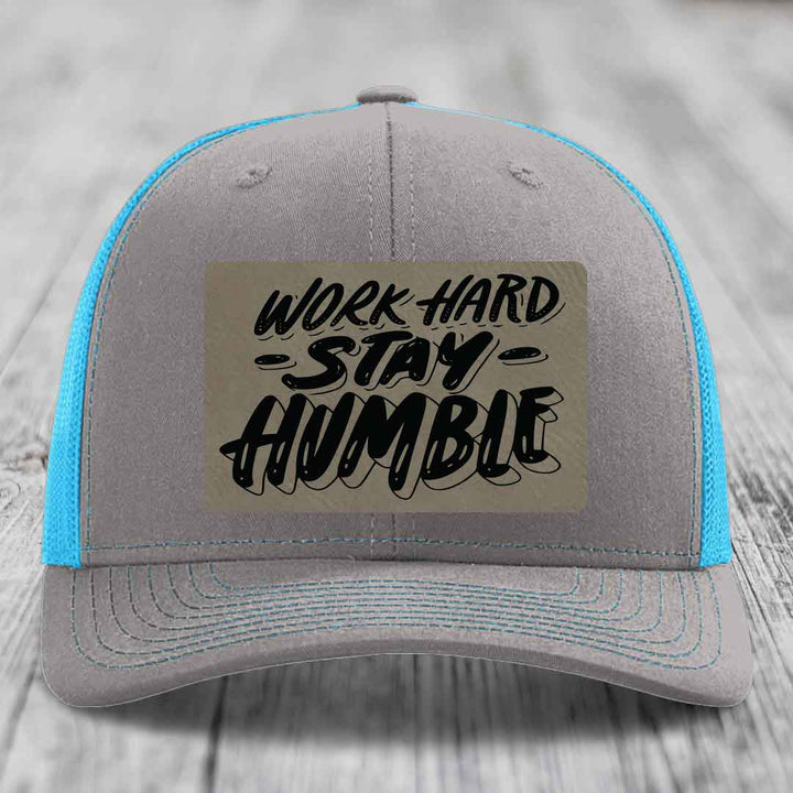 Work Hard, Stay Humble - Leather Patch Hat - Light Brown to Black Patch - Richardson 112 Snapback Trucker Hat