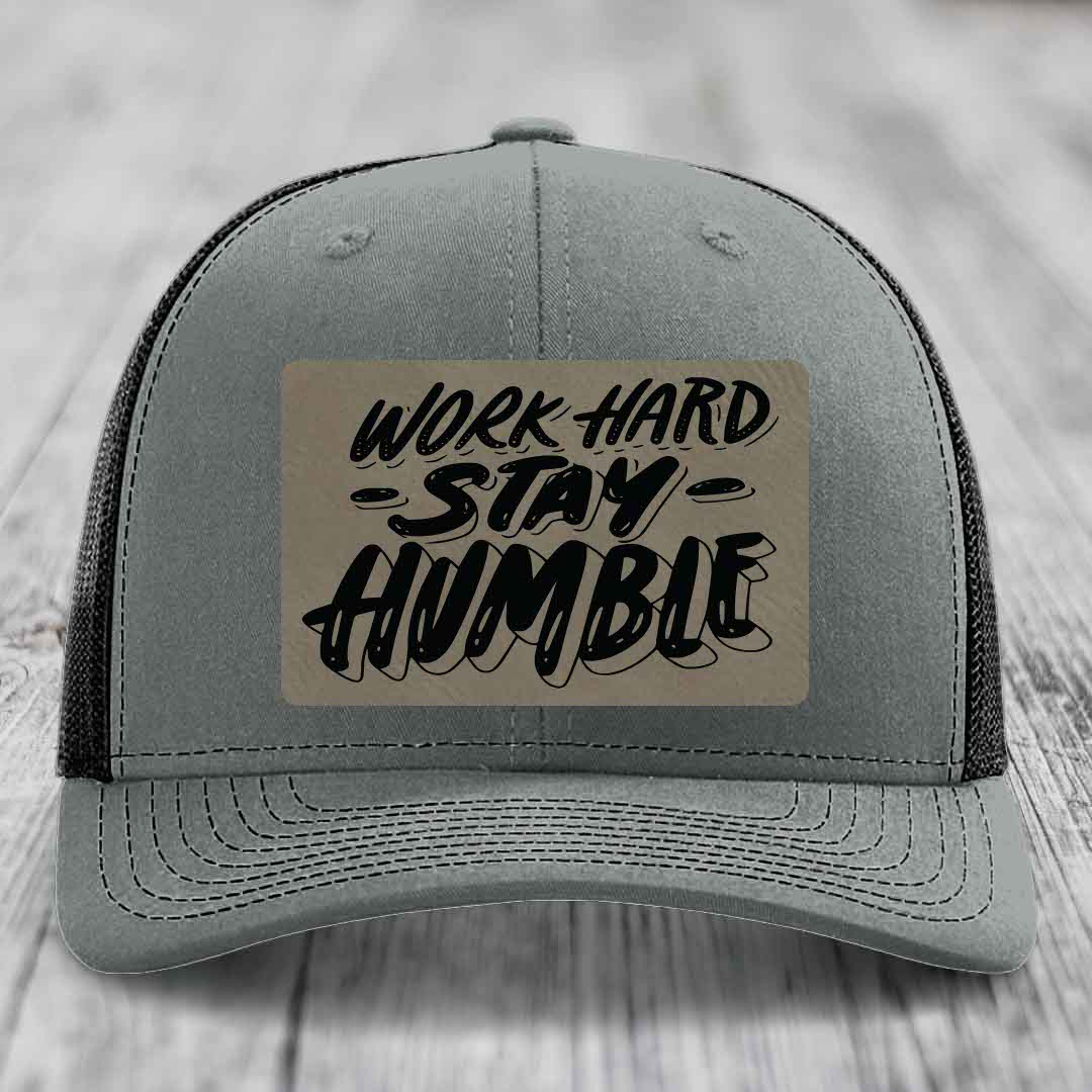 Work Hard, Stay Humble - Leather Patch Hat - Light Brown to Black Patch - Richardson 112 Snapback Trucker Hat