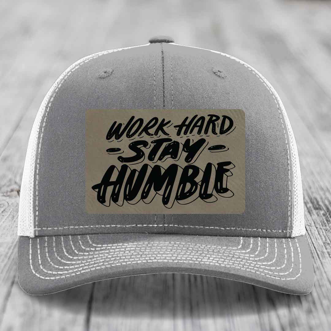 Work Hard, Stay Humble - Leather Patch Hat - Light Brown to Black Patch - Richardson 112 Snapback Trucker Hat