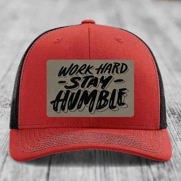 Work Hard, Stay Humble - Leather Patch Hat - Light Brown to Black Patch - Richardson 112 Snapback Trucker Hat