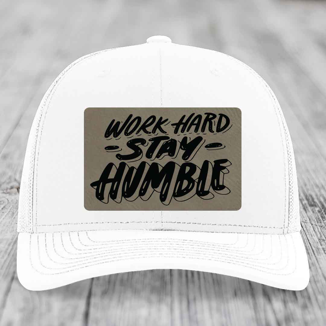 Work Hard, Stay Humble - Leather Patch Hat - Light Brown to Black Patch - Richardson 112 Snapback Trucker Hat