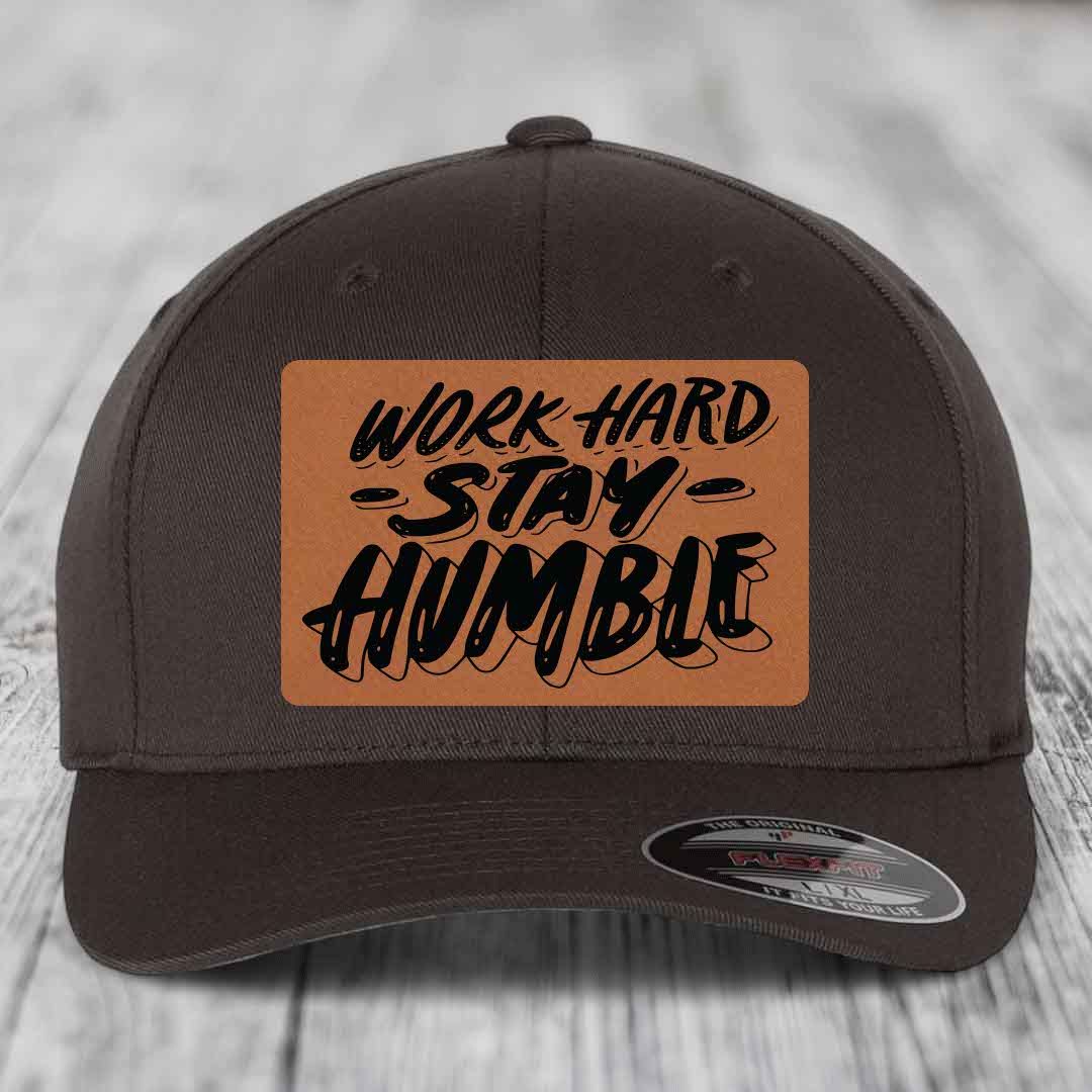 Work Hard, Stay Humble - Leather Patch Hat - Rawhide to Black Patch - Flexfit 6277 Fitted Hat